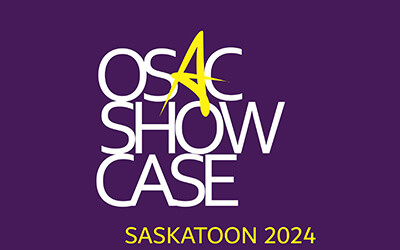 OSAC 2024 Showcase, October 18-20, 2024 Delta Hotels by Marriott Saskatoon Downtown, Saskatoon, SK