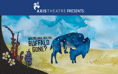 Axis Theatre presents \