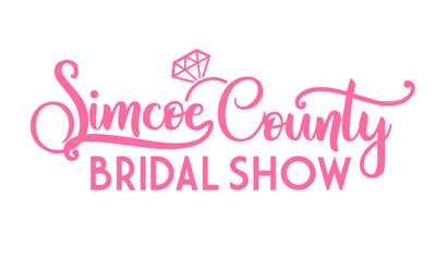Simcoe County Bridal Show, October 19-20, 2024 Sadlon Arena, Barrie, ON