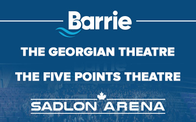 City of Barrie - ALL EVENTS, The Georgian Theatre, Sadlon Arena, The Five Points Theatre Georgian Theatre, Barrie, ON