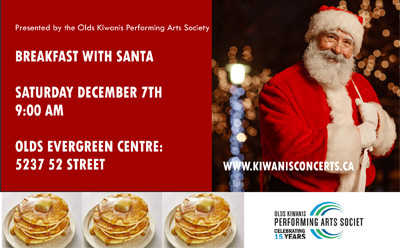 Breakfast With Santa, Olds Kiwanis Performing Arts Society, December 7, 2024 Evergreen Centre, Olds, AB