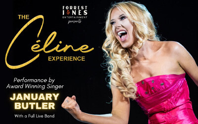 The Céline Experience featuring January Butler, April 17, 2025 Georgian Theatre, Barrie, ON