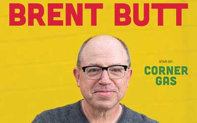 Gateway Events Presents Brent Butt - Live In Leduc, March 13, 2025 