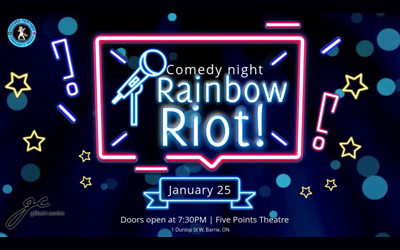 Rainbow Riot!, January 25, 2025 The Five Points Theatre, Barrie, ON