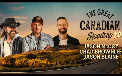 Great Canadian Road Trip 2.0 ft. Jason McCoy, Jason Blaine and Chad Brownlee, March 7, 2025 Living Sky Casino Event Centre, Swift Current, SK