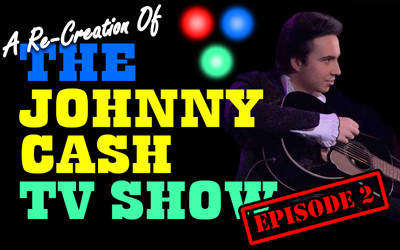 A Re-Creation of the Johnny Cash TV Show: Episode 2, October 2, 2025 Horizon Stage Performing Arts Centre, Spruce Grove, AB