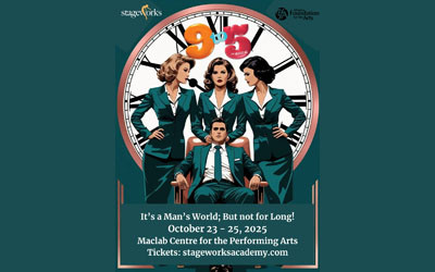 Stageworks Academy Presents 9 to 5 The Musical, October 23-25, 2025 Maclab Centre for the Performing Arts, Leduc, AB