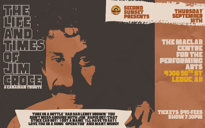The Life and Times of Jim Croce, September 18, 2025 Maclab Centre for the Performing Arts, Leduc, AB