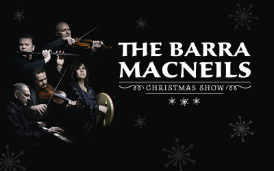 The Barra MacNeils Christmas Show, November 22, 2025 