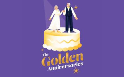 The Golden Anniversaries, Arts Club on Tour, March 19 & 20, 2026 The Anvil Theatre, New Westminster, BC