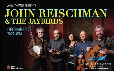 John Reischman & the Jaybirds, December 7, 2025 The Anvil Theatre, New Westminster, BC