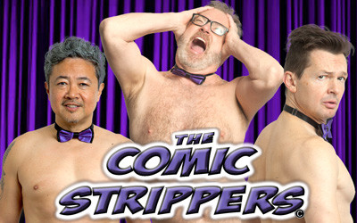 The Comic Strippers, June 6, 2026 Horizon Stage Performing Arts Centre, Spruce Grove, AB