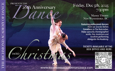 Dance Into Christmas 2025, December 5, 2025 Massey Theatre, New Westminster, BC