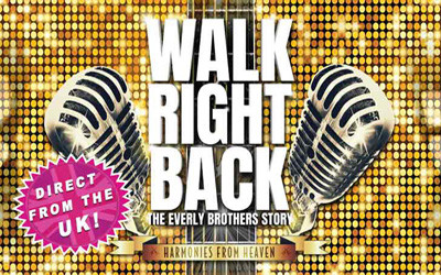 Walk Right Back - The Everly Brothers Story, March 21, 2026 Massey Theatre, New Westminster, BC