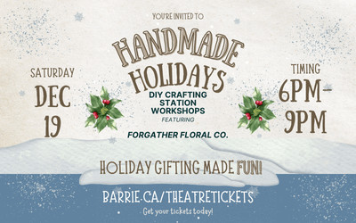 Handmade Holidays at Five Points, December 19, 2025 The Five Points Theatre, Barrie, ON
