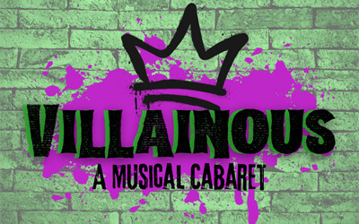 Villainous: A Musical Cabaret, January 16 & 17, 2026 The Five Points Theatre, Barrie, ON