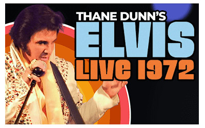 Thane Dunn's Elvis Live 1972, April 16, 2026 Aultsville Theatre, Cornwall, ON