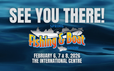 Spring Fishing & Boat Show, February 6-8, 2026 International Centre, Mississauga, ON