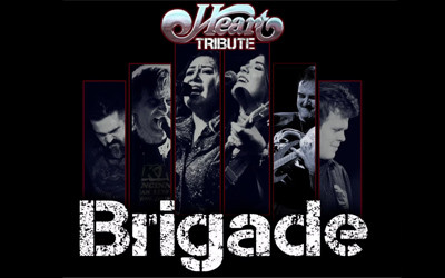 Brigade - Heart Tribute, March 20, 2027 The Max Performing Arts Center, Drayton Valley, AB