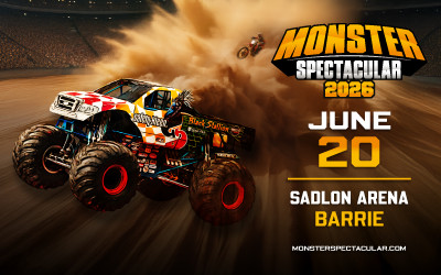 Monster Spectacular,  June 20, 2026 Sadlon Arena, Barrie, ON