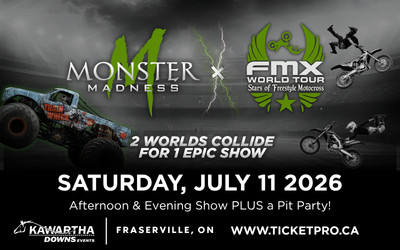 Monster Madness, July 11, 2026 Kawartha Downs, Fraserville, ON