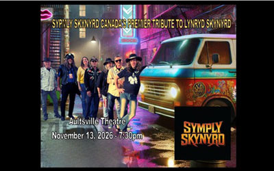 Lynyrd Skynyrd tribute: Symply Skynyrd, November 13, 2026 Aultsville Theatre, Cornwall, ON