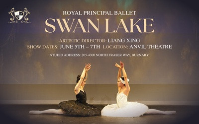 2026 Swan Lake - Royal Principal Ballet, June 5-7, 2026 The Anvil Theatre, New Westminster, BC