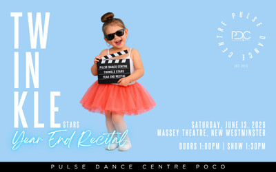 TWINKLE STARS Program - Pulse Dance Centre, June 12, 2026 Massey Theatre, New Westminster, BC
