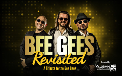 BEE GEES REVISITED, November 28, 2027 Massey Theatre, New Westminster, BC