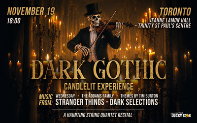 DARK GOTHIC Candlelit Experience, November 19, 2026 Trinity-St. Paul's United Church - Jeanne Lamon Hall, Toronto, ON