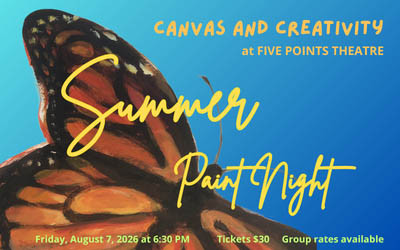 Canvas and Creativity: Summer Paint Night, August 7, 2026 The Five Points Theatre, Barrie, ON