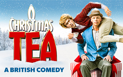O Christmas Tea: A British Comedy, December 12, 2026 Georgian Theatre, Barrie, ON