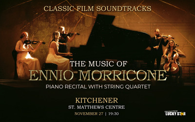 The Music of Ennio Morricone, November 27, 2026 St. Matthew's Lutheran Church, Kitchener, ON