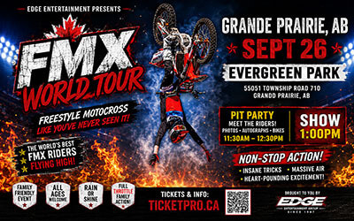 FMX World Tour, September 26, 2026 Evergreen Park Raceway, Grande Prairie, AB