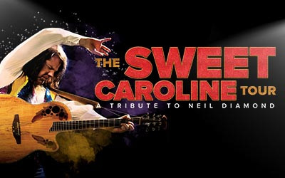 The Sweet Caroline Tour: A Tribute to Neil Diamond, April 9, 2027 Aultsville Theatre, Cornwall, ON