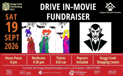 Drive-In Movie Fundraiser, Hocus Pocus & Nosferatu Bragg Creek Shopping Centre Parking Lot, Bragg Creek, AB
