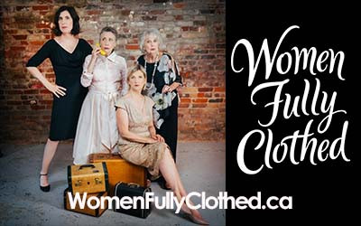 Women Fully Clothed, November 19, 2026 Aultsville Theatre, Cornwall, ON