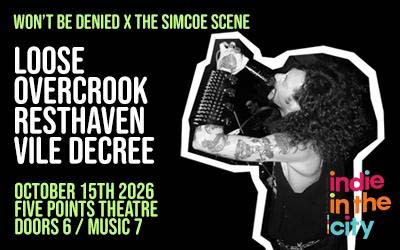 Won't Be Denied x The Simcoe Scene, October 15, 2026 The Five Points Theatre, Barrie, ON