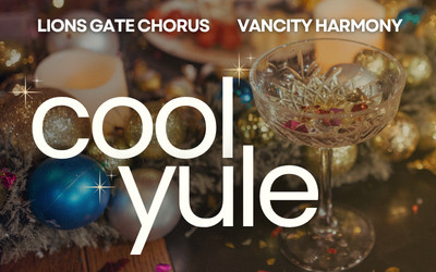 Cool Yule, December 13, 2026 Massey Theatre, New Westminster, BC
