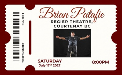 Brian Patafie's FUNNY AS PUCK Tour, July 17, 2027 The Regier Theatre, Courtenay, BC