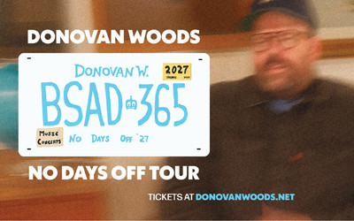 Donovan Woods, February 27, 2027 DCC Shell Theatre, Fort Saskatchewan, AB