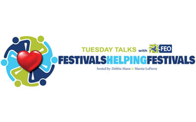 Tuesday Talks with FEO, Festivals Helping Festivals 